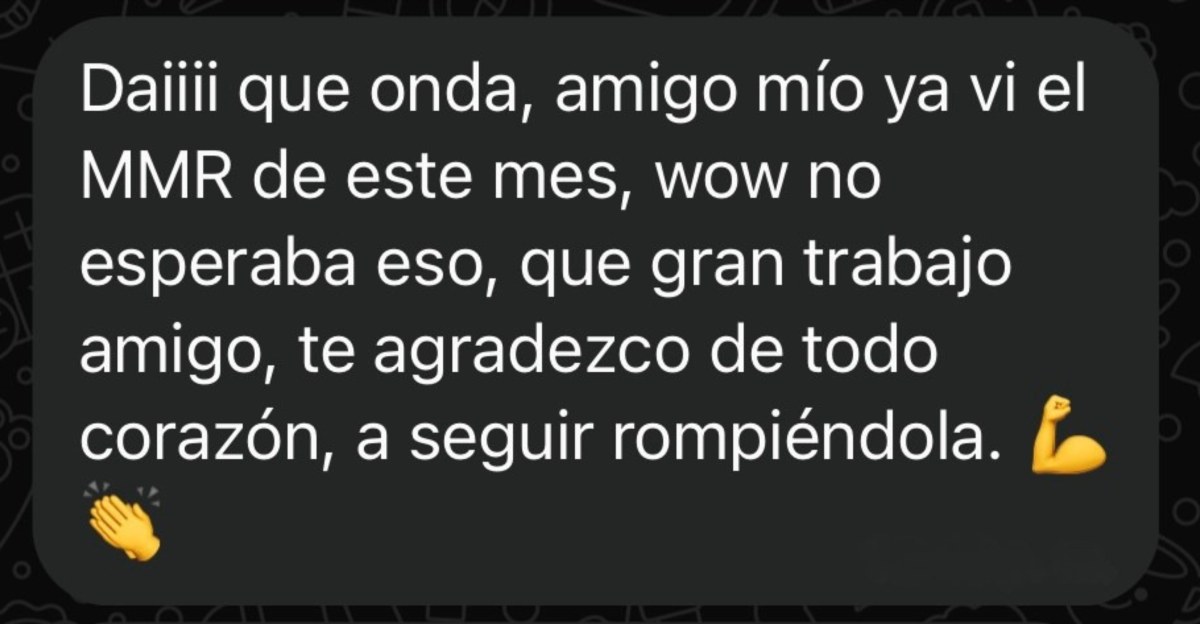 Captura de WhatsApp: cliente sobre el MMR del mes